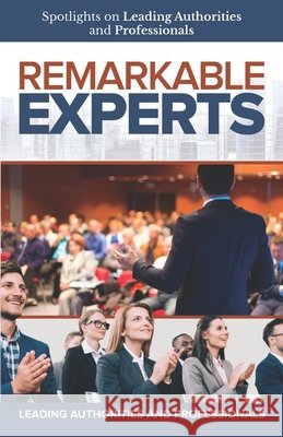 Remarkable Experts Kevin Waller, Bryan Flanagan, Shirley Luu 9781954757066