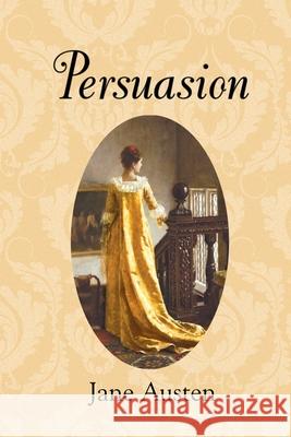 Persuasion (Reader's Library Classics) Jane Austen 9781954839298 Reader's Library Classics