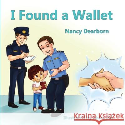 I Found a Wallet Nancy Dearborn Abira Das 9781954868670