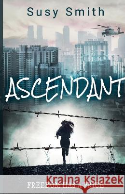 Ascendant Susy Smith   9781954871786 Babylon Books