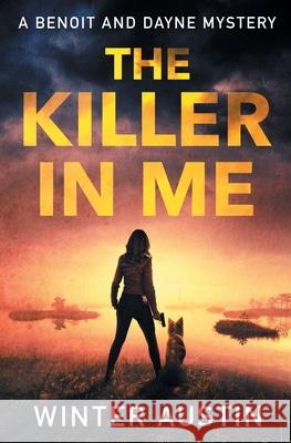 The Killer in Me Winter Austin 9781954894211