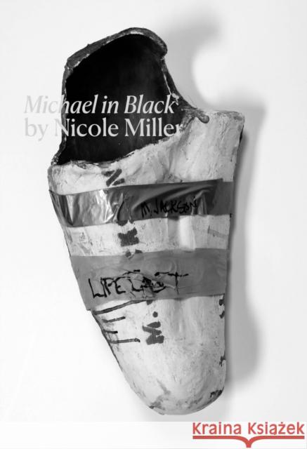 Michael in Black by Nicole Miller Nicole Miller 9781954939004 New York Consolidated