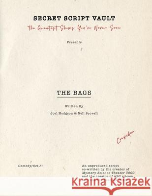 The Bags Nell Scovell Joel Hodgson 9781954968318