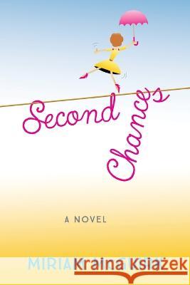 Second Chances Miriam McGuirk   9781955018296 Publishing Circle