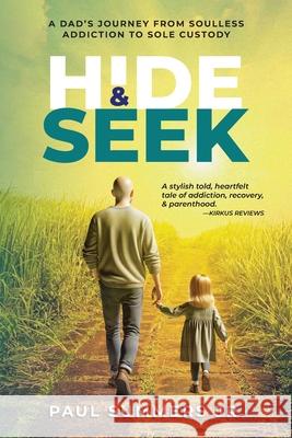 Hide and Seek Paul Summers 9781955018975 Publishing Circle