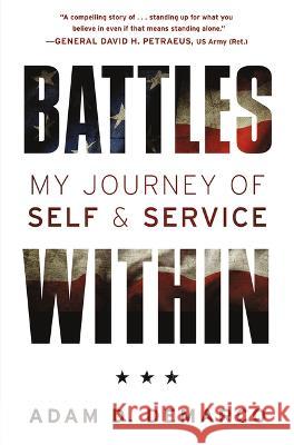 Battles Within: My Journey of Self & Service Adam DeMarco 9781955026406 Ballast Books