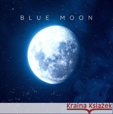 Blue Moon Christine DeWan 9781955047272