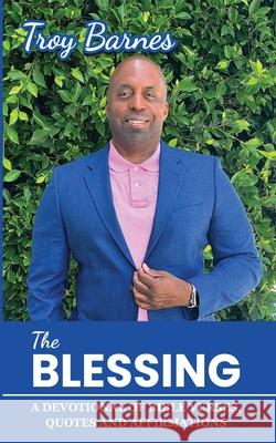 The Blessing Troy Barnes 9781955050210