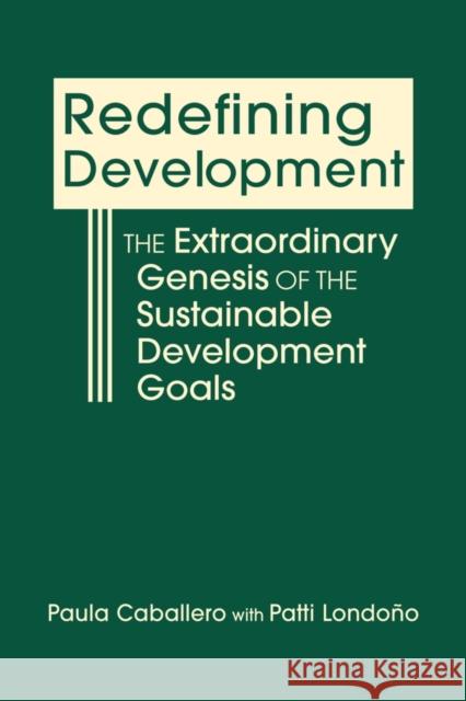 Redefining Development Patti Londono 9781955055253