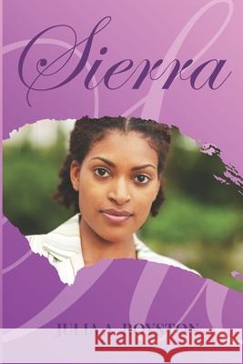 Sierra Julia a. Royston 9781955063418 Bk Royston Publishing