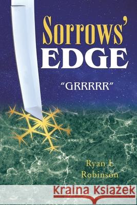 Sorrows' Edge Ryan L. Robinson 9781955070270