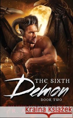 The Sixth Demon: Book Two R a Steffan   9781955073394 Otherlove Publishing, LLC