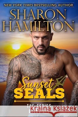 Sunset SEALs: The Series: Books 1-4 Sharon Hamilton 9781955084086 Frog Haven Press