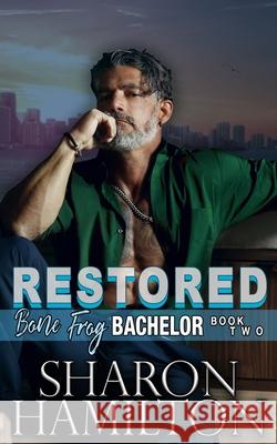 Restored: Marco Fights Back Sharon Hamilton 9781955084116