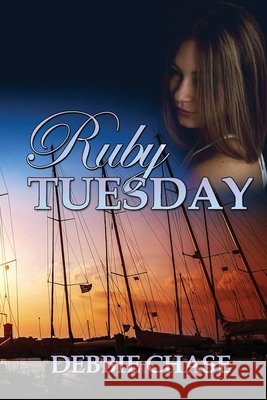 Ruby Tuesday Debbie Chase 9781955086592