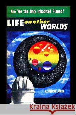 Life on Other Worlds H Spencer Jones 9781955087285 Editorial Nuevo Mundo