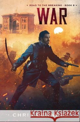 War Chris Bennett   9781955100076 Cpb Publishing, LLC