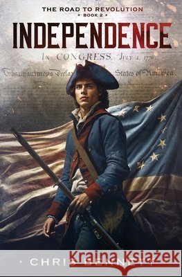 Independence Chris Bennett 9781955100212