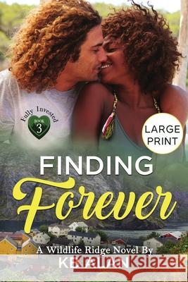 Finding Forever Kb Alan 9781955124058 Second Shift Publishing