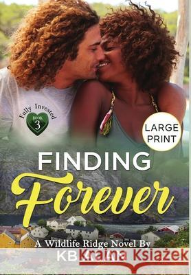 Finding Forever Kb Alan 9781955124119 Second Shift Publishing