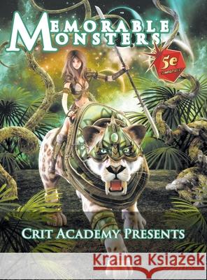 Memorable Monsters: A 5th Edition Manual of Monsters and NPCs Justin Handlin 9781955128018