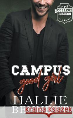 Campus Good Girl Hallie Bennett 9781955138161