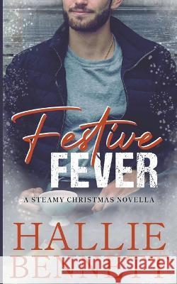 Festive Fever Hallie Bennett 9781955138178