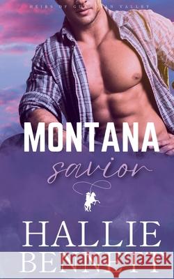 Montana Savior Hallie Bennett 9781955138451