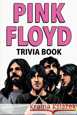 Pink Floyd Trivia Book Dale Raynes 9781955149068 Bridge Press