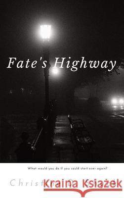 Fate's Highway Christine D. Shuck 9781955150057 Christine Shuck
