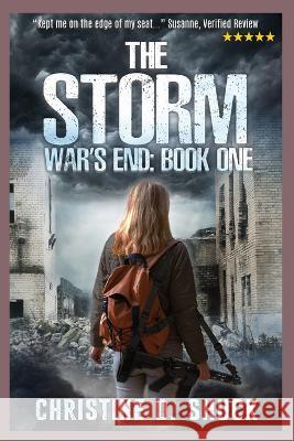 War\'s End: The Storm Shuck 9781955150330 Christine Shuck