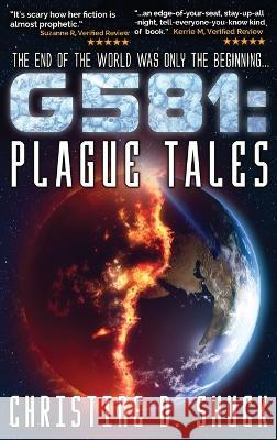 G581 Plague Tales: Plague Tales Christine D Shuck   9781955150446 Christine Shuck