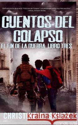 Cuentos del Colapso Christine D. Shuck 9781955150743 Christine Shuck