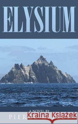 Elysium Pierce Kelley 9781955156288