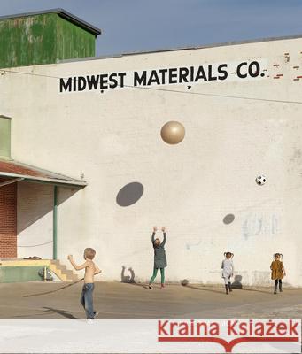 Julie Blackmon: Midwest Materials  9781955161022 Radius Books