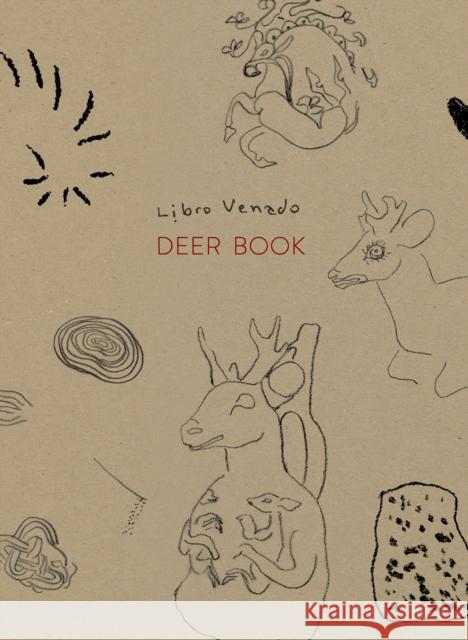 Cecilia Vicu?a: Deer Book Cecilia Vicuna Cecilia Vicuna Daniel Borzutzky 9781955161114 Radius Books