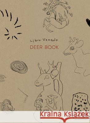 Cecilia Vicu?a: Deer Book Cecilia Vicuna Cecilia Vicuna Daniel Borzutzky 9781955161114 Radius Books