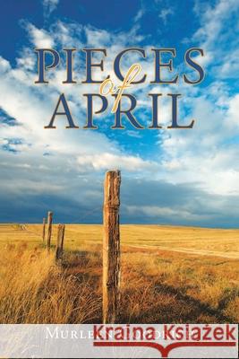 Pieces of April Murleen Goodrich 9781955205634