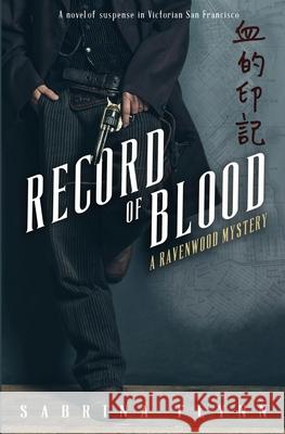 Record of Blood Sabrina Flynn 9781955207065 Ink & Sea Publishing (Pen Name: Sabrina Flynn