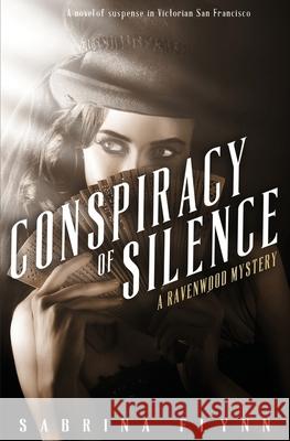 Conspiracy of Silence Sabrina Flynn 9781955207089 Ink & Sea Publishing