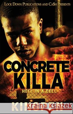 Concrete Killa Kingpen 9781955270014 Lock Down Publications