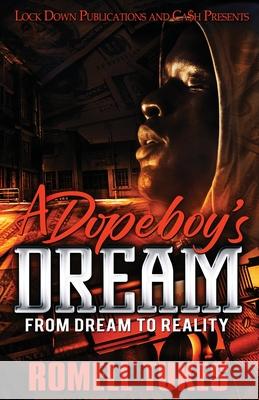 A Dopeboy's Dream Romell Tukes 9781955270090