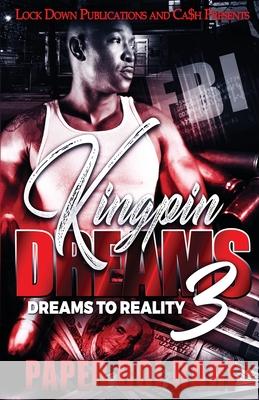 Kingpin Dreams 3 Paper Boi Rari 9781955270137 Lock Down Publications