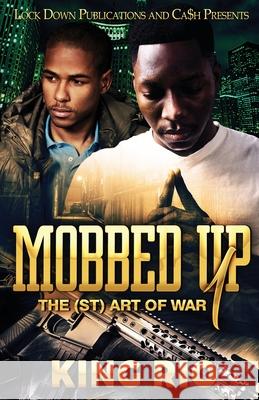Mobbed Up King Rio 9781955270250 Lock Down Publications