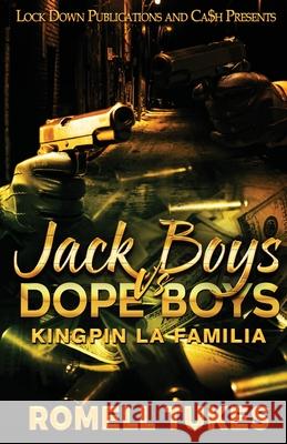 Jack Boys Vs Dope Boys Romell Tukes 9781955270847