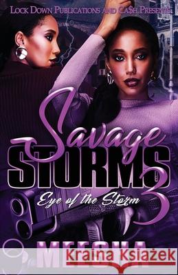 Savage Storms 3 Meesha 9781955270922 Lock Down Publications