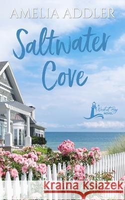 Saltwater Cove Amelia Addler 9781955298001 Anj Press