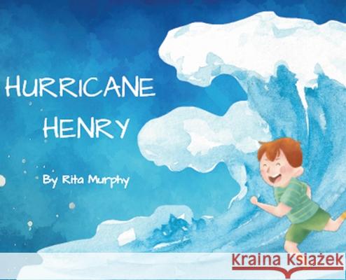 Hurricane Henry Rita Murphy 9781955338295 Pocahontas Press