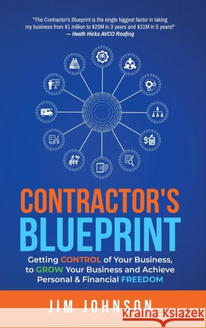 Contractor's Blueprint Jim Johnson   9781955342483 Holon Publishing / Collective Press