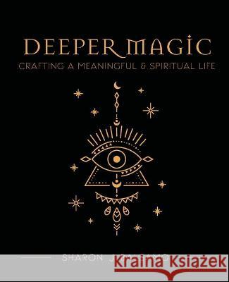 Deeper Magic Sharon J. Balsamo 9781955346047